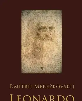 Umenie Leonardo da Vinci - Dmitrij Merežkovskij