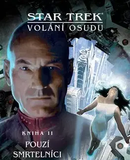 Sci-fi a fantasy Star Trek - Pouzí smrtelníci - David Mack