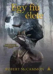 Detektívky, trilery, horory Egy fiú élete - Robert McCammon