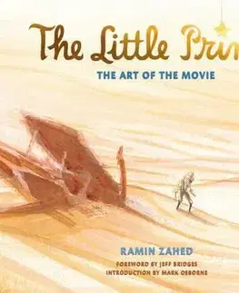 Cudzojazyčná literatúra The Little Prince - The Art of the Movie - Ramin Zahed
