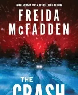 Detektívky, trilery, horory The Crash - Freida McFadden