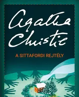 Detektívky, trilery, horory A sittafordi rejtély - Agatha Christie