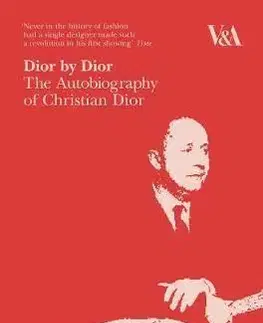 Biografie - ostatné Dior by Dior - Christian Dior