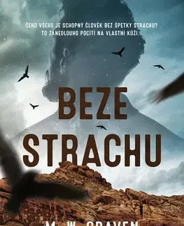 Beletria - ostatné Beze strachu - M. W. Craven