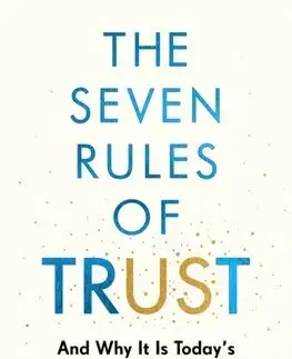 Psychológia, etika The Seven Rules of Trust - Jimmy Wales