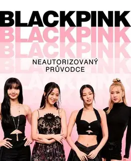 Film, hudba Blackpink - Adrian Besley,Lenka Pospíšilová