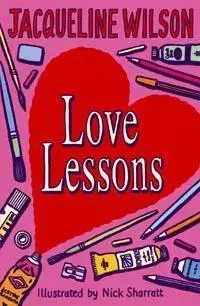 Cudzojazyčná literatúra Love Lessons - Jacqueline Wilson