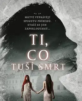 Detektívky, trilery, horory Ti, co tuší smrt - J.R. Erickson,Hana Ferstl
