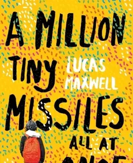 Young adults A Million Tiny Missiles All At Once - Lucas Maxwell