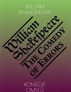 Beletria Komedie omylů - William Shakespeare