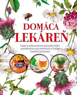 Prírodná lekáreň, bylinky Domáca lekáreň
