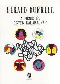 Humor a satira A piknik és egyéb kalamajkák - Gerald Durrell