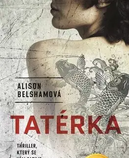 Detektívky, trilery, horory Tatérka - Alison Belshamová