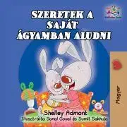 Pre deti a mládež - ostatné Szeretek a saját ágyamban aludni - Shelley Admont