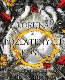 Sci-fi a fantasy Koruna z pozlátených kostí - Jennifer L. Armentrout