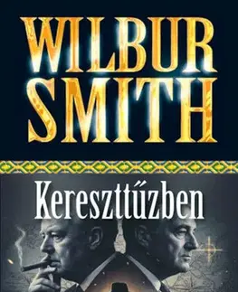 Detektívky, trilery, horory Kereszttűzben - David Churchill,Smith Wilbur