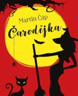 Romantická beletria Čarodějka - Martin Čáp