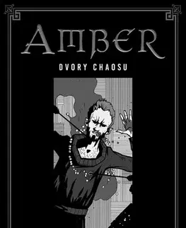 Sci-fi a fantasy Kroniky Amberu 5 - Roger Zelazny