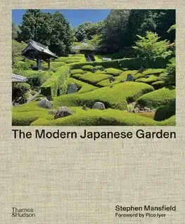 Architektúra The Modern Japanese Garden - Stephen Mansfield