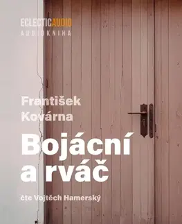 Svetová beletria EclecticAudio Bojácní a rváč