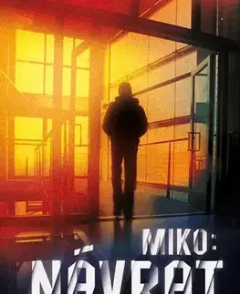 Detektívky, trilery, horory Miko: Návrat - Martin Goffa