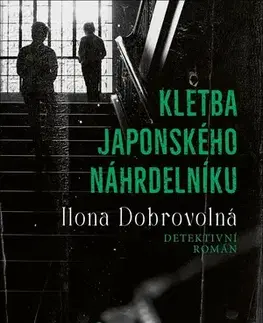 Detektívky, trilery, horory Kletba japonského náhrdelníku - Ilona Dobrovolná
