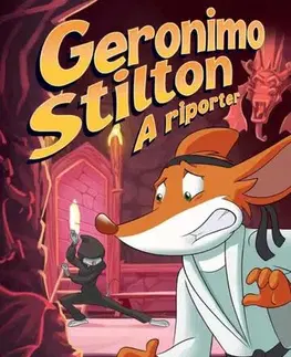 Dobrodružstvo, napätie, western A riporter 9: A patkányharcos álarca - Geronimo Stilton