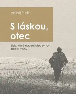 Skutočné príbehy S láskou, otec - Valeriy Puzik