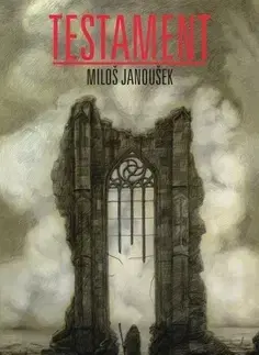 Novely, poviedky, antológie Testament - Miloš Janoušek