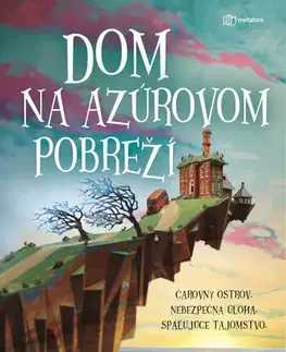 Sci-fi a fantasy Dom na azúrovom pobreží - TJ Klune,Tereza Manners