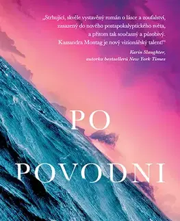 Sci-fi a fantasy Po povodni - Kassandra Montag