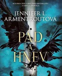 Sci-fi a fantasy Pád a hnev - Jennifer L. Armentrout