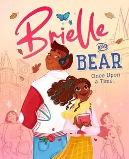 Pre dievčatá Brielle and Bear: Once Upon a Time - Salomey Doku