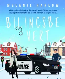 Romantická beletria Bilincsbe vert szenvedély - Creek Bellamy