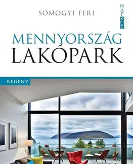 Svetová beletria Mennyország lakópark - Somogyi Feri