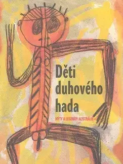 Beletria - ostatné Děti Duhového hada