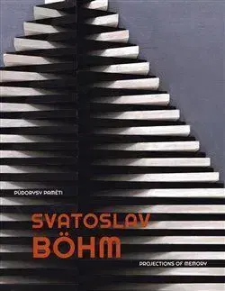 Maliarstvo, grafika Svatoslav Böhm