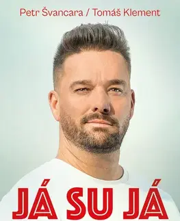 Šport - ostatné Já su já - Petr Švancara