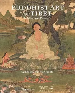Dejiny, teória umenia Buddhist Art of Tibet - Kolektív autorov