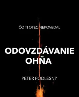 Rozvoj osobnosti Odovzdávanie ohňa, 2. vydanie - Peter Podlesný