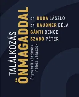 Psychológia, etika Találkozás önmagaddal - Kolektív autorov