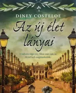 Romantická beletria Az új élet lányai - Diney Costeloe