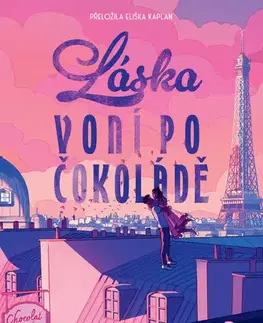 Young adults Láska voní po čokoládě - Ravynn K. Stringfield
