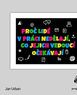 Rozvoj osobnosti Progres Guru Proč lidé v práci nedělají, co jejich vedoucí očekávají