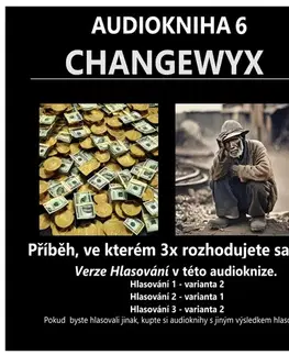 Dráma, divadelné hry, scenáre Tradewyx Changewyx – verze hlasování 212