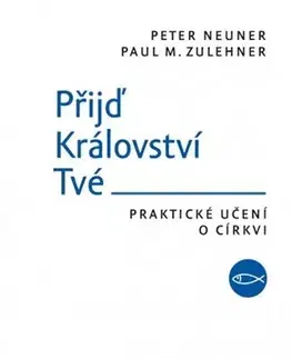 Náboženstvo Přijď království tvé - Kolektív autorov