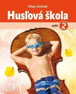 Učebnice - ostatné Husľová škola - zošit 2 - Viliam Kořínek