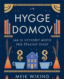 Hobby - ostatné Hygge domov - Meik Wiking