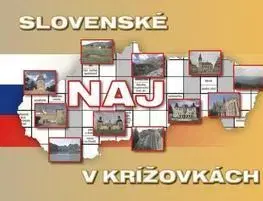 Krížovky, hádanky, hlavolamy Slovenské naj v krížovkách
