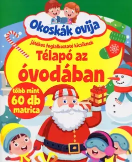 Nalepovačky, vystrihovačky, skladačky Okoskák ovija - Télapó az óvodában